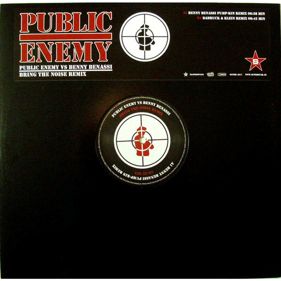 Public Enemy vs. Benny Benassi - Bring The Noise Remix - Vinyl 12