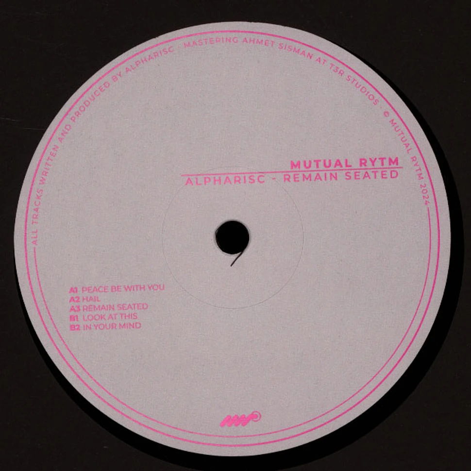 Alpharisc - Remain Seated 2025 Repress - Vinyl 12