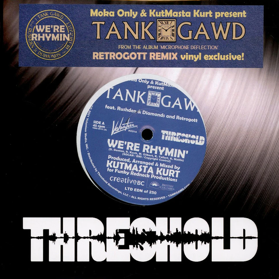 KutMasta Kurt & Moka Only Present Tank Gawd - We're Rhymin Feat. Rushden & Diamonds & Retrogott Black Vinyl Edition