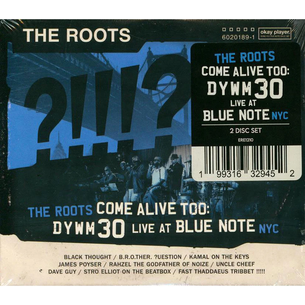 The Roots - The Roots Come Alive Too: Dywm30 Live At Blue Note Nyc ...
