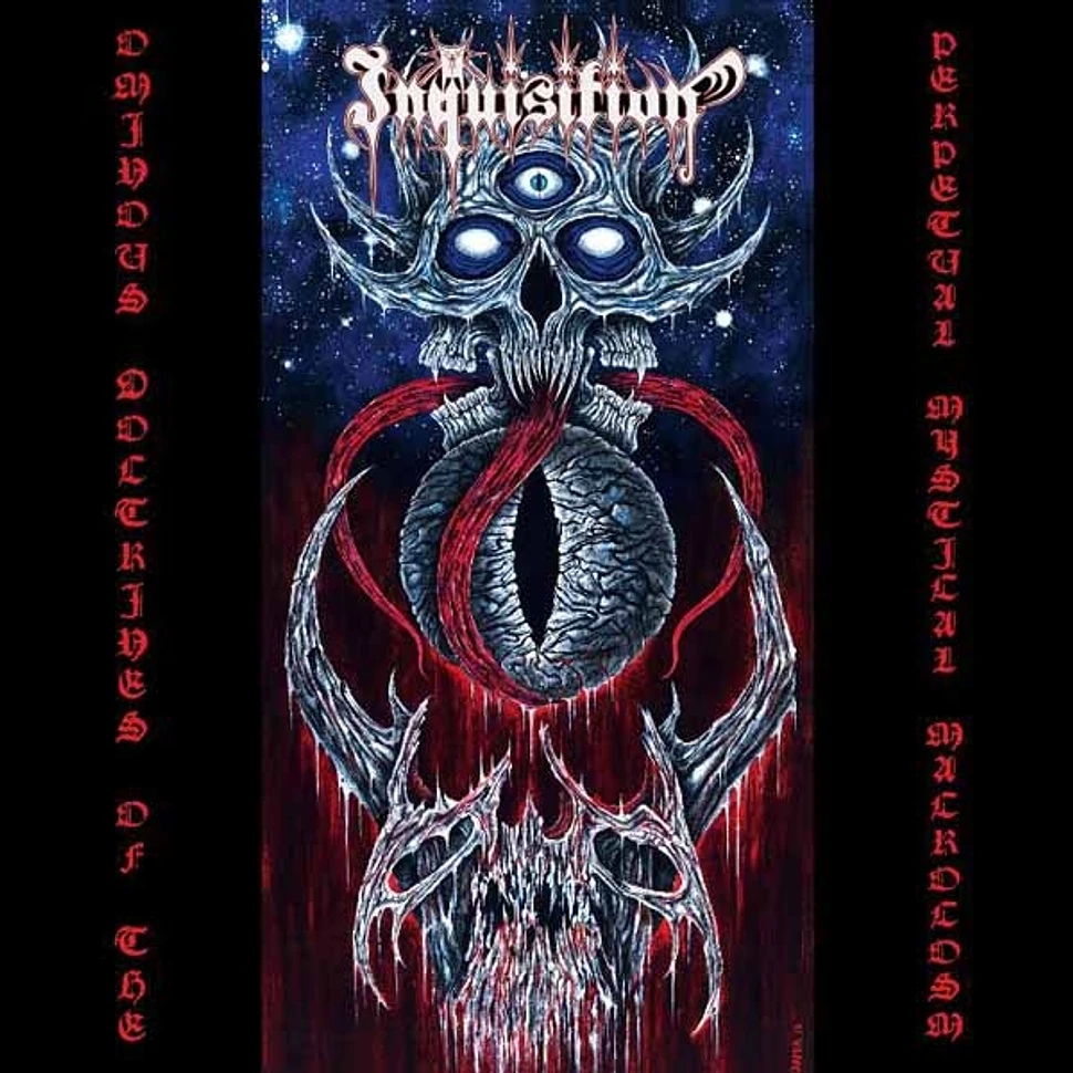 Inquisition - Ominous Doctrines Of The Perpetual Mystical Macrocosm ...
