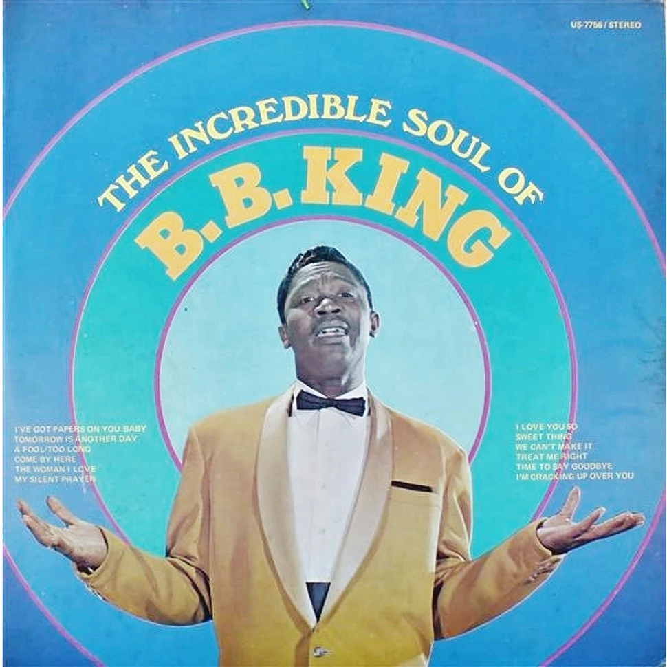 B.B. King The Incredible Soul Of B.B. King Vinyl LP 1970 US