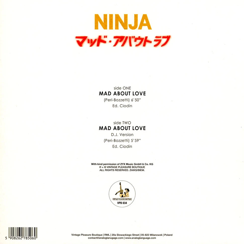 Ninja - Mad About Love