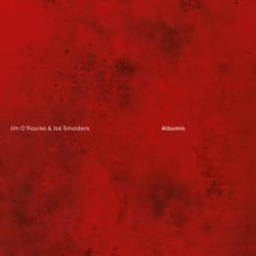 Jim O'rourke & Jos Smolders - Albumin