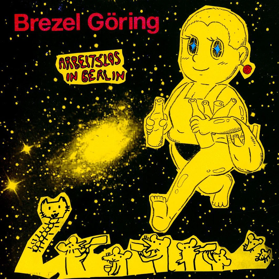 Brezel Göring - Arbeitslos in Berlin