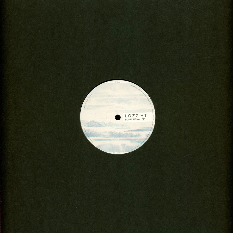 Lozz Ht - Some Signal EP