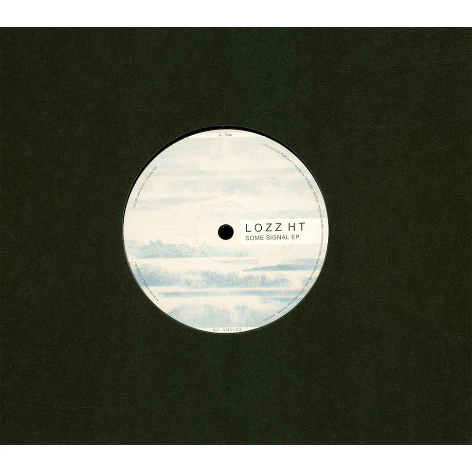Lozz Ht - Some Signal EP