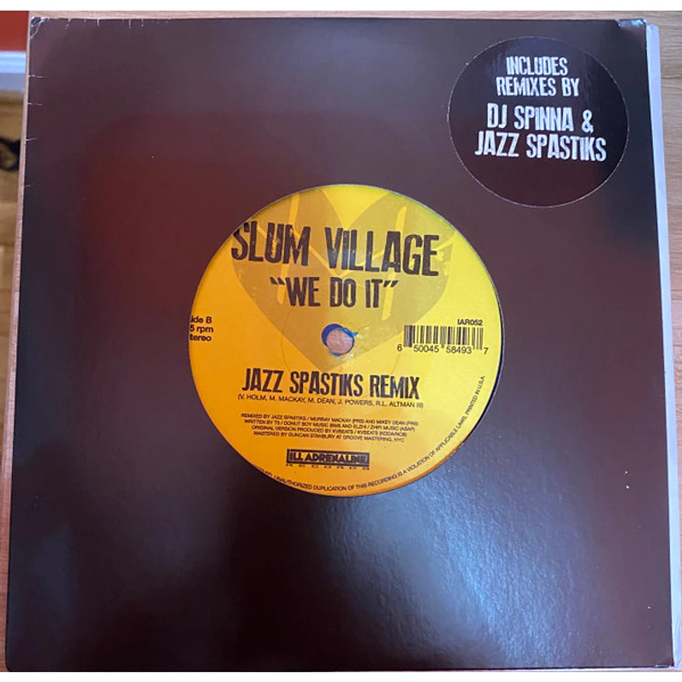 Slum Village - We Do It